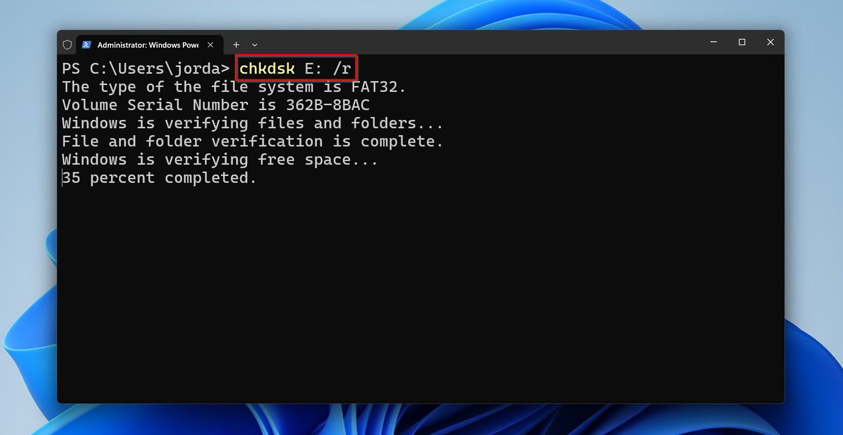Running the CHKDSK command.